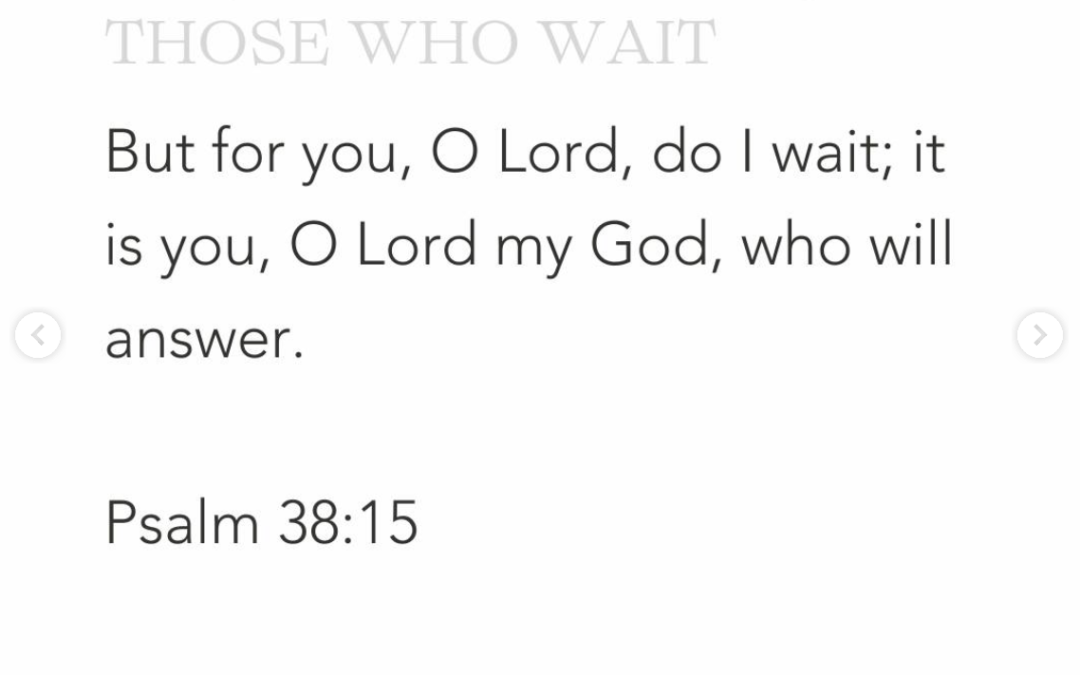 The God Who Comes to Those Who Wait